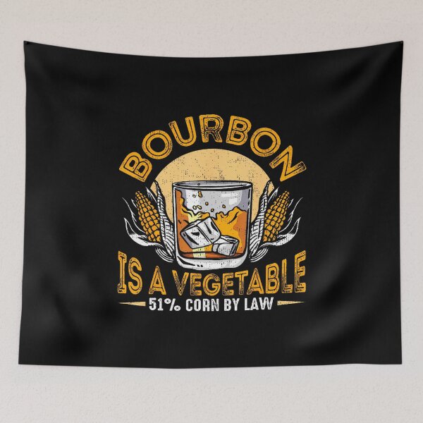 Item preview, Bourbon Is Vegetable Whiskey Funny Bourbon Drinking Drinker designed and sold by DanielleTonia.