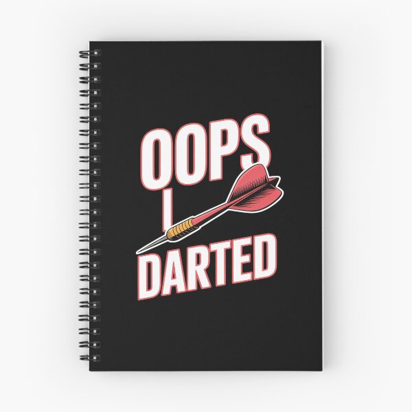 Item preview, Oops, I darted - Darts Club & Dart Player designed and sold by LinlinsDemons.