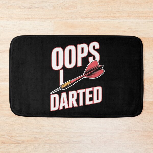 Item preview, Oops, I darted - Darts Club & Dart Player designed and sold by LinlinsDemons.