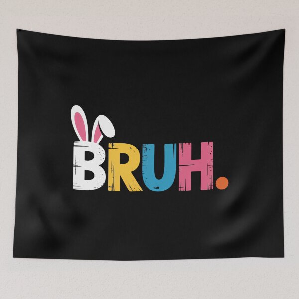 Item preview, Bruh Meme Easter Day Funny Bunny Eggs designed and sold by DentistLegal.