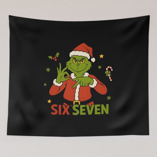 Item preview, Grinch Christmas Gen Z Gen Alpha Slang 67 Meme Humor 6 7 christmas six seven 6 7 designed and sold by Har-vee.