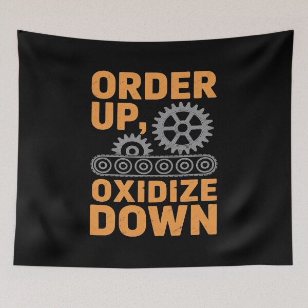 Item preview, Order Up Oxidize Down Cashier Humor Industrial Gear Print designed and sold by velltoons.