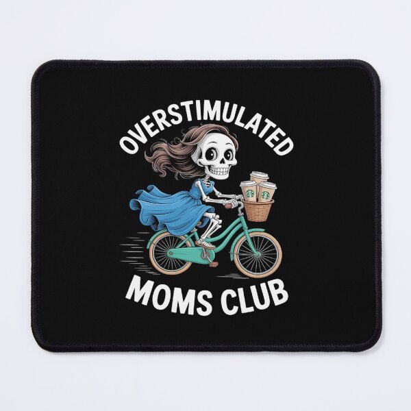 Item preview, Overstimulated Moms Club Tshirt Mom Depression Mental designed and sold by velltoons.