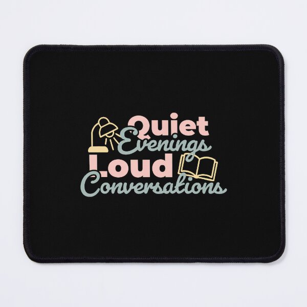 Item preview, Quiet Evenings Loud Stories Retro Reading Quote designed and sold by SheilaAnjelica.