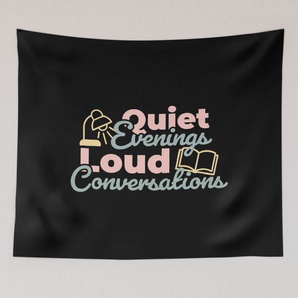 Item preview, Quiet Evenings Loud Stories Retro Reading Quote designed and sold by SheilaAnjelica.
