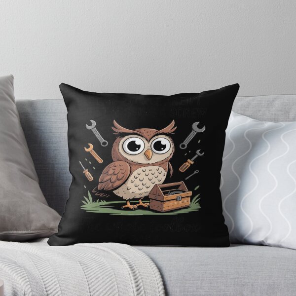 Item preview, Owl Some People Aren't Just Missing A Screw designed and sold by FndPardaL.