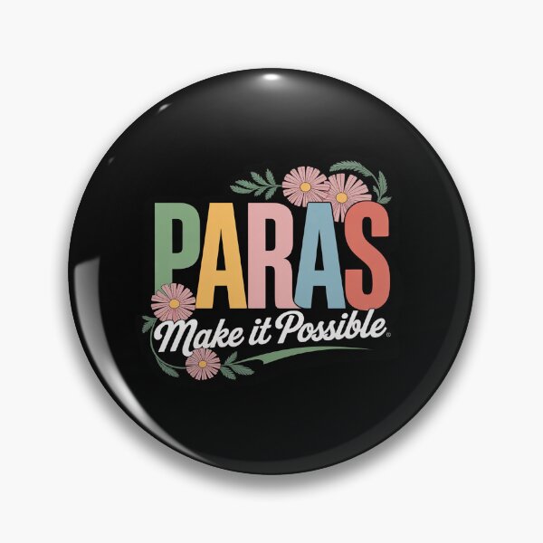 Item preview, Paras Make It Possible Paraprofessional Para Educator designed and sold by FndPardaL.