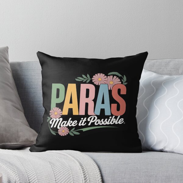 Item preview, Paras Make It Possible Paraprofessional Para Educator designed and sold by FndPardaL.