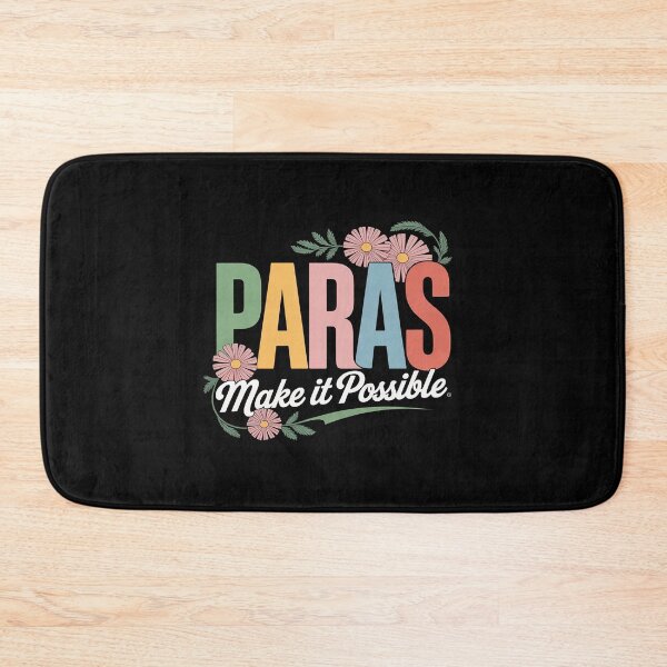 Item preview, Paras Make It Possible Paraprofessional Para Educator designed and sold by FndPardaL.
