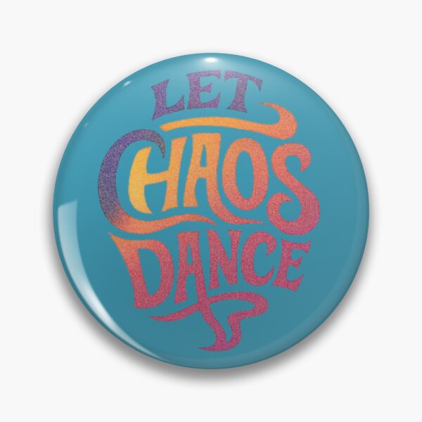 Item preview, Let Chaos Dance Purple Red Blue Expressive Typography designed and sold by Kony83.