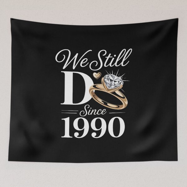 Item preview, Couple We still do since 1990 wedding anniversary stay toge designed and sold by RayArmstrong.