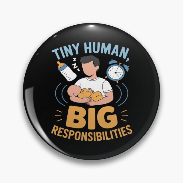 Item preview, Parenting Humor Tiny Human Big Responsibilities designed and sold by FndPardaL.