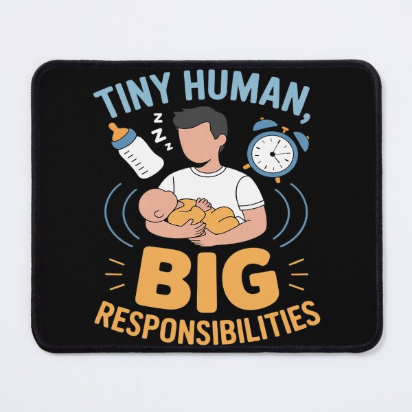 Item preview, Parenting Humor Tiny Human Big Responsibilities designed and sold by FndPardaL.
