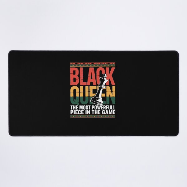 Item preview, Black Queen The Most Powerful Piece in The Game Women Girl designed and sold by marcusry.