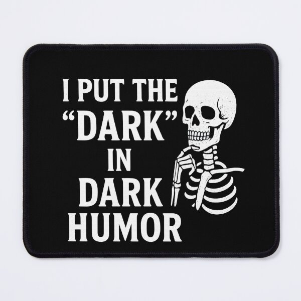 Item preview, Dark Humor Skeleton Quote | Funny Sarcastic Skeleton Design designed and sold by TshirtMyMom.