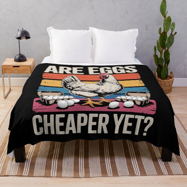 Item preview, Are Eggs Cheaper Yet Funny Democrats Politics Saying Chicken designed and sold by HaileyRobel.