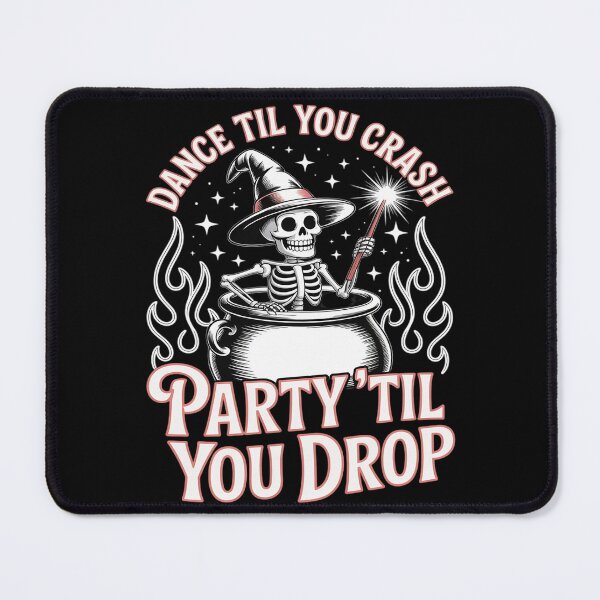 Item preview, Party Til You Drop Dance Til You Crash designed and sold by JaskconLIfe23.