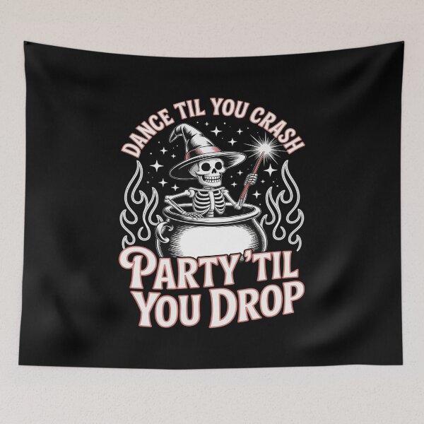 Item preview, Party Til You Drop Dance Til You Crash designed and sold by JaskconLIfe23.
