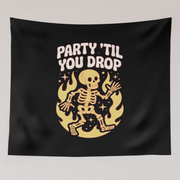 Item preview, Party Til You Drop (Celebration Statement Halloween Graphic) designed and sold by JaskconLIfe23.