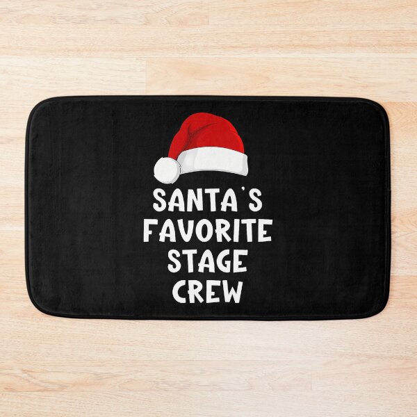 Item preview, Christmas Santa'S Favorite Stage Crew Theatre Tech Theater designed and sold by DorisElaine.