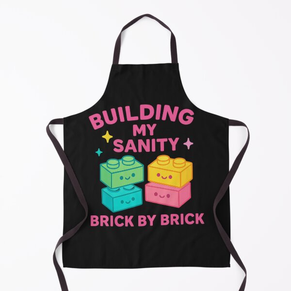Item preview, Building My Sanity Brick by Brick – Cute Builder Hobby Design designed and sold by Laughprints.