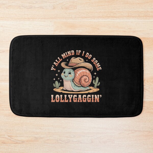 Item preview, Yall Mind If I Do Some Lollygaggin Cowboy Snail Cute designed and sold by EstherDiane.