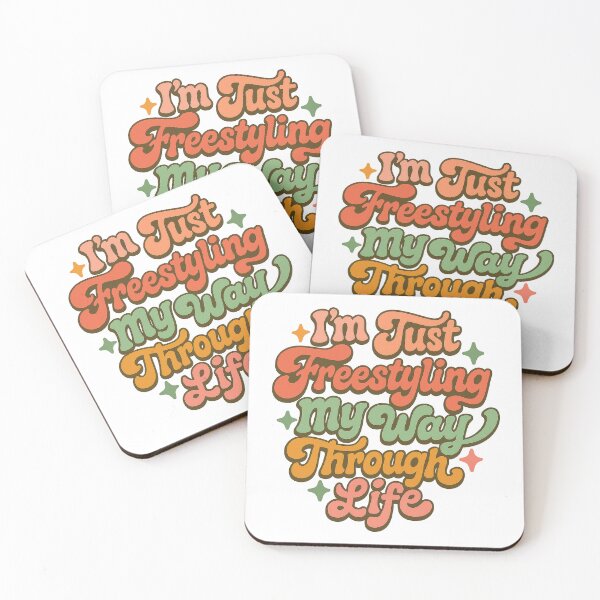 Item preview, I'm Just Freestyling My Way Through Life | Retro Groovy Quote Design designed and sold by inkoutninja.