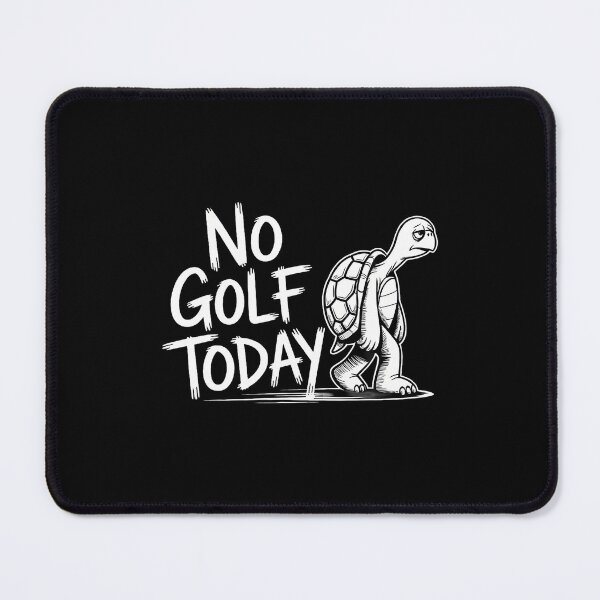 Item preview, No Golf Today Funny Sad Turtle Golf Lovers Men Women Kids designed and sold by KristinCleo.