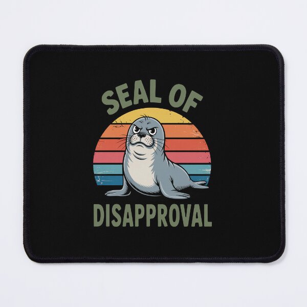 Item preview, Funny Seal of Disapproval for Beach Ocean Animal Lover designed and sold by khorbiasieno.