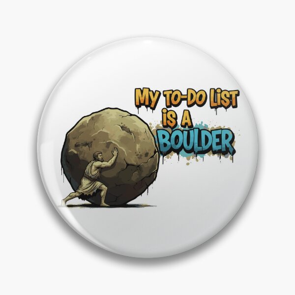 Item preview, My To-Do List Is A Boulder Sisyphus designed and sold by Red Arts.