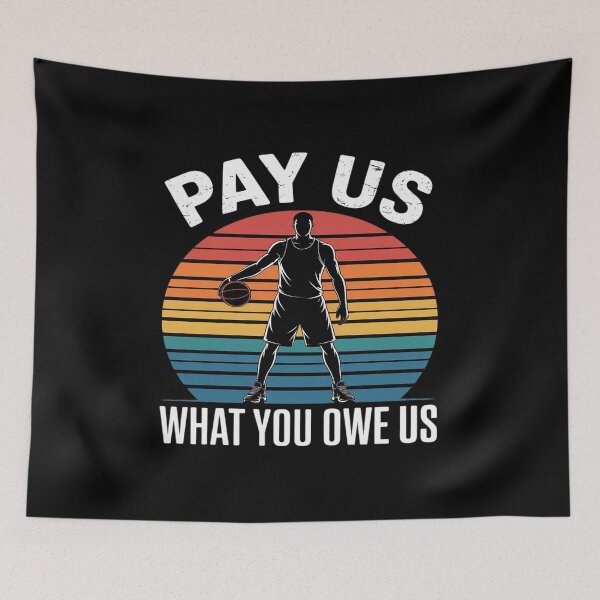 Item preview, Pay Us What You Owe Us Support Women’s Basketball designed and sold by TechnicalSara.