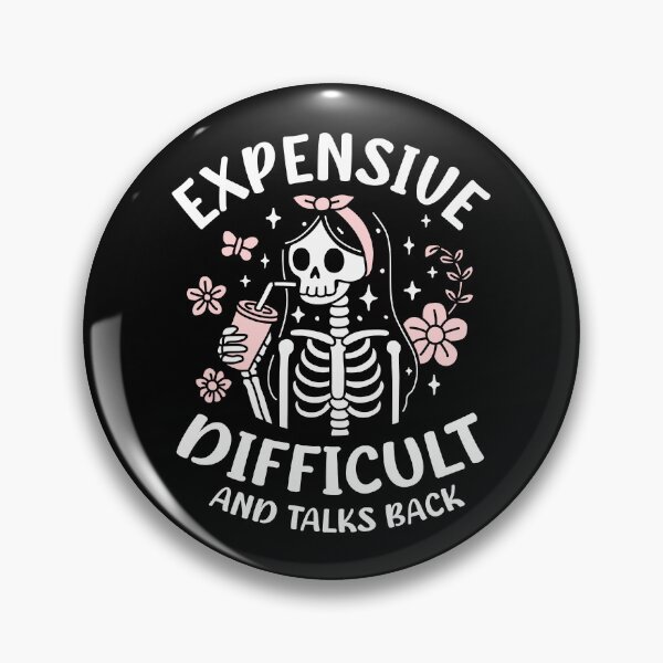 Item preview, Expensive Difficult And Talks Back Mother's Day designed and sold by NQArtist.