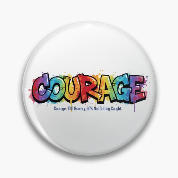 Item preview, 10% Bravery Courage designed and sold by Red Arts.