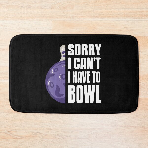 Item preview, Sorry My Lane Is Calling Funny Bowling designed and sold by JenniferJanice.