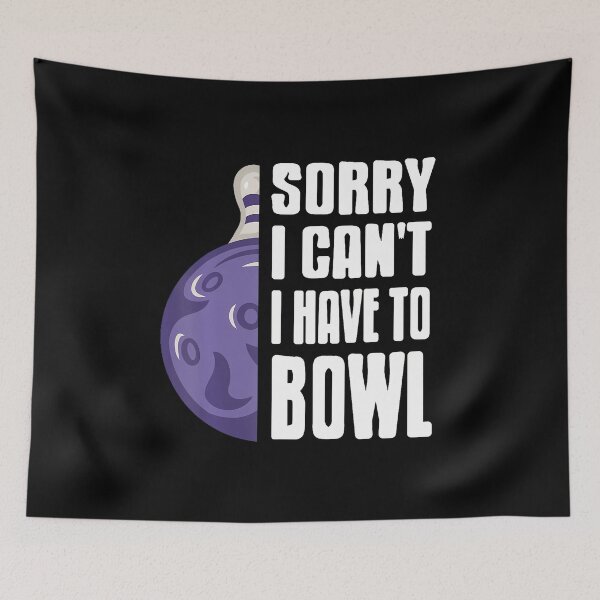 Item preview, Sorry My Lane Is Calling Funny Bowling designed and sold by JenniferJanice.