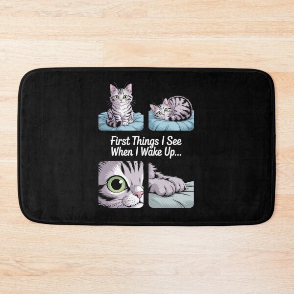 Item preview, First Things I See When I wake Up Kitten Lover Cute Cat designed and sold by DrewLeuschke.