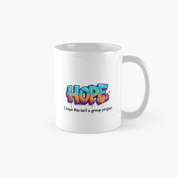 Item preview, I Hope This Isn't A Group Project designed and sold by Red Arts.