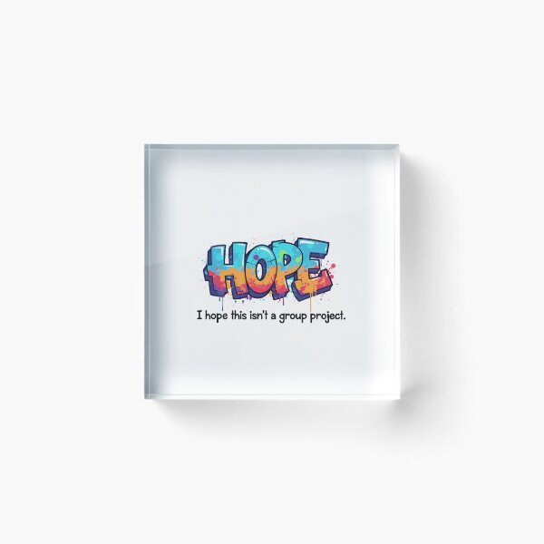 Item preview, I Hope This Isn't A Group Project designed and sold by Red Arts.
