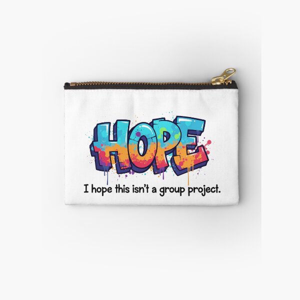 Item preview, I Hope This Isn't A Group Project designed and sold by Red Arts.