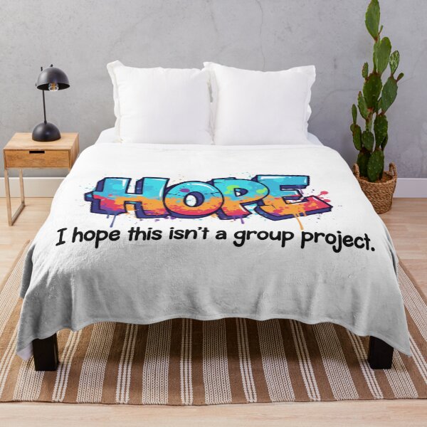 Item preview, I Hope This Isn't A Group Project designed and sold by Red Arts.
