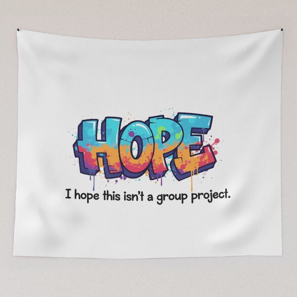 Item preview, I Hope This Isn't A Group Project designed and sold by Red Arts.