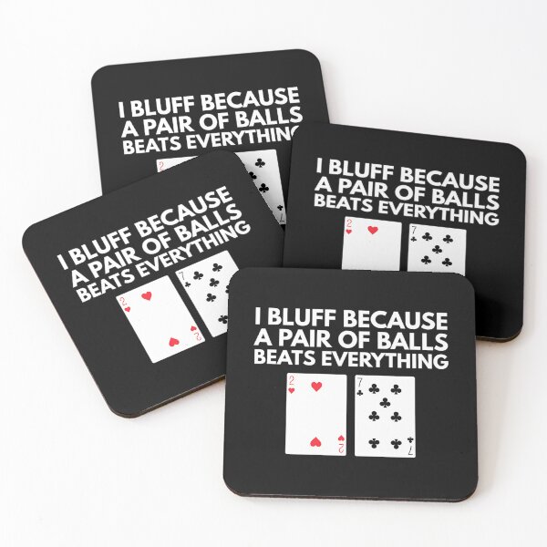 Item preview, Poker - Bluffing - A Pair Of Balls Beats Everything designed and sold by ElaineEsther.