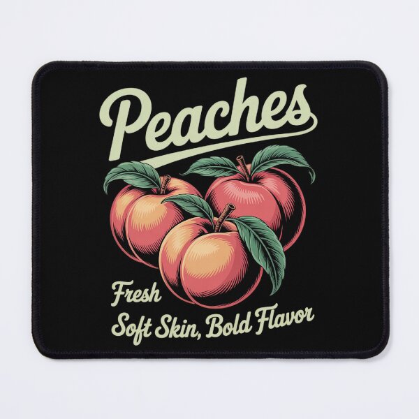 Item preview, Peaches Orchard Fresh Bold Flavor designed and sold by HardcoreTour.