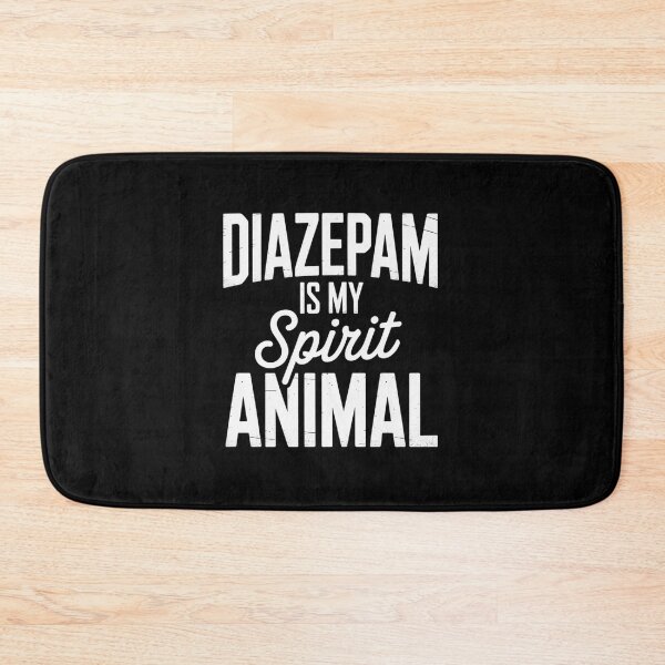 Item preview, Diazepam Is My Spirit Animal Snarky Gifts designed and sold by DrewLeuschke.