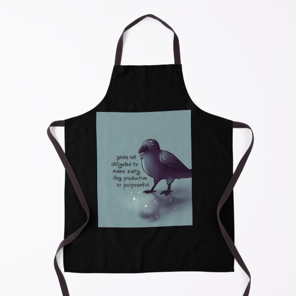 Item preview, You’re Not Obligated To Make Every Day Purposeful designed and sold by AmyHammac.