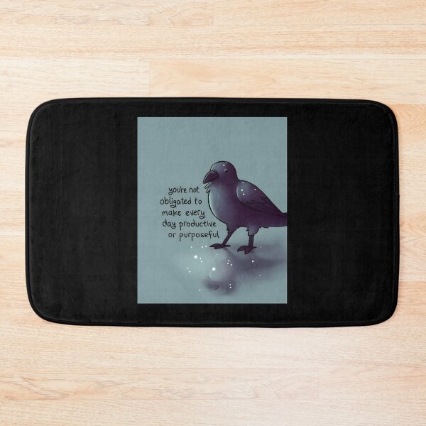 Item preview, You’re Not Obligated To Make Every Day Purposeful designed and sold by AmyHammac.