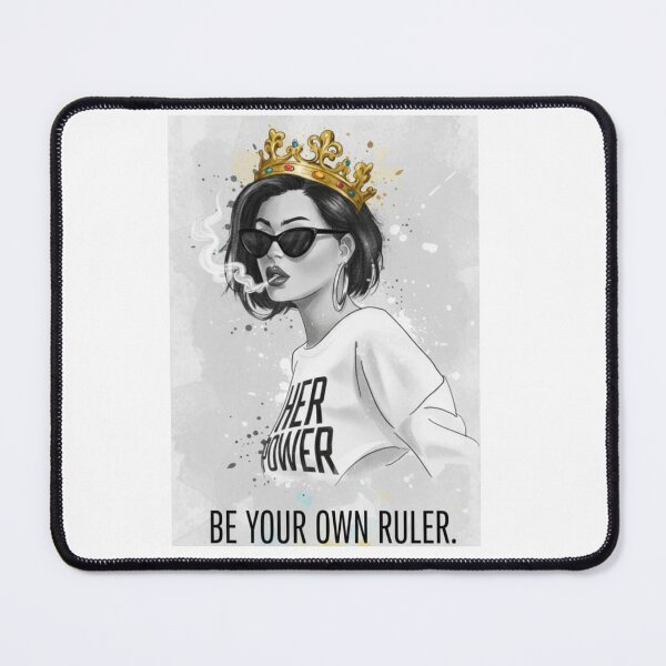 Item preview, Queen of Cool: Be Your Own Ruler. Smoking Hot Sovereignty. designed and sold by ZyVoAli.