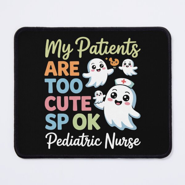 Item preview, Pediatric Nurse My Patients are Too Cute to Spook Ghosts designed and sold by HardcoreTour.