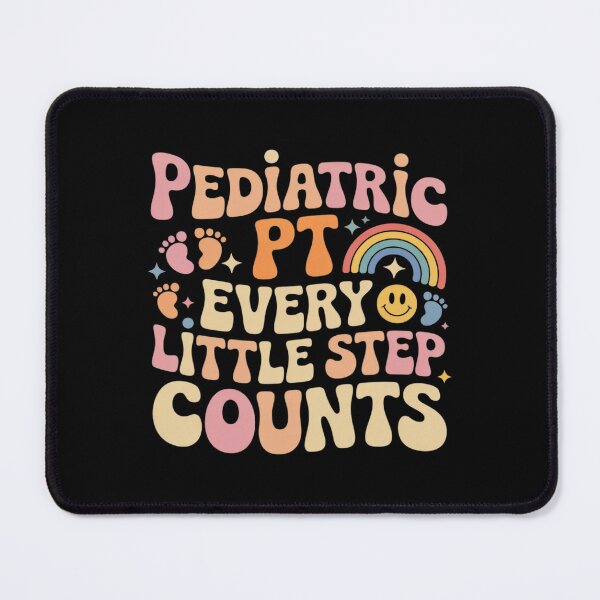 Item preview, Pediatric PT Doctor Every Little Step Counts Therapist designed and sold by HardcoreTour.