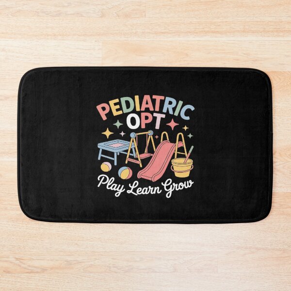 Item preview, Pediatric PT Play Learn Grow Pediatric Physical Therapy designed and sold by HardcoreTour.